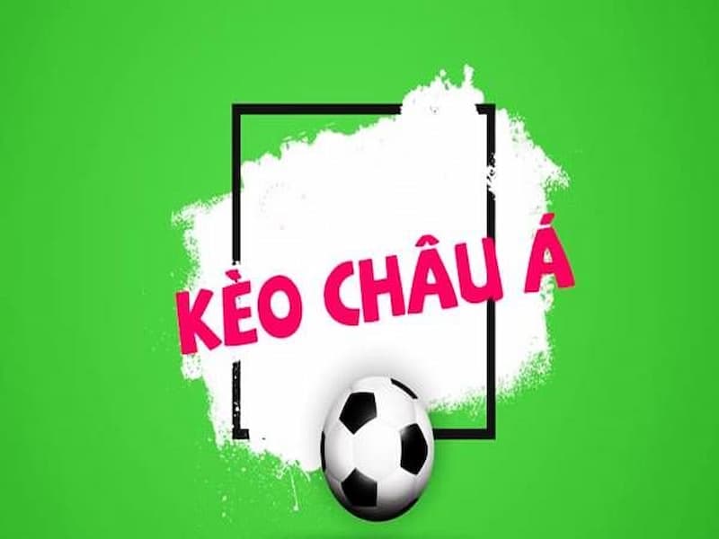 Tầm quan trọng của Kèo Châu Á trong cá độ bóng đá