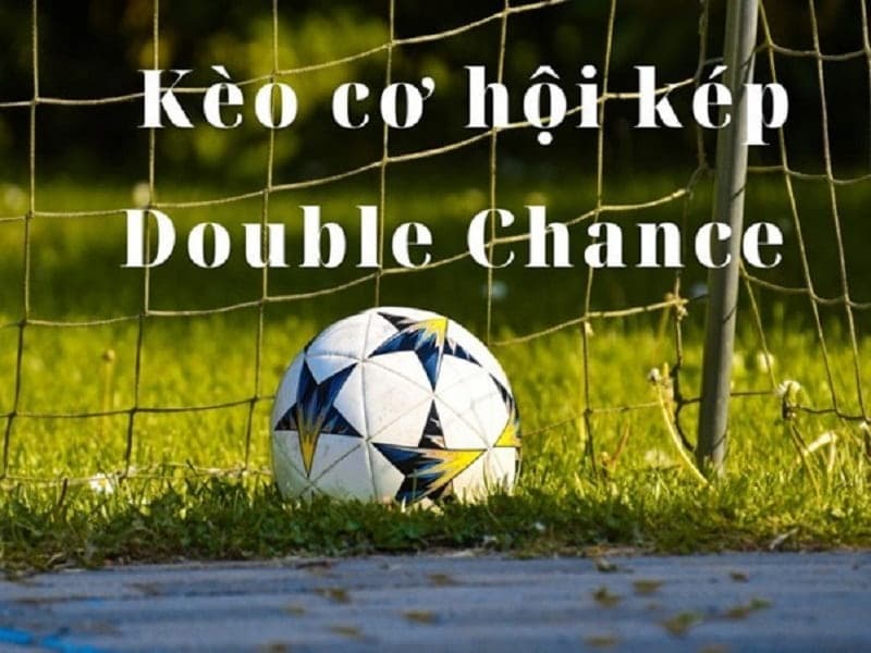 Kèo Đặt Cược Đôi (Double Chance) Ưu điểm và nhược điểm của kèo Đặt Cược Đôi (Double Chance)